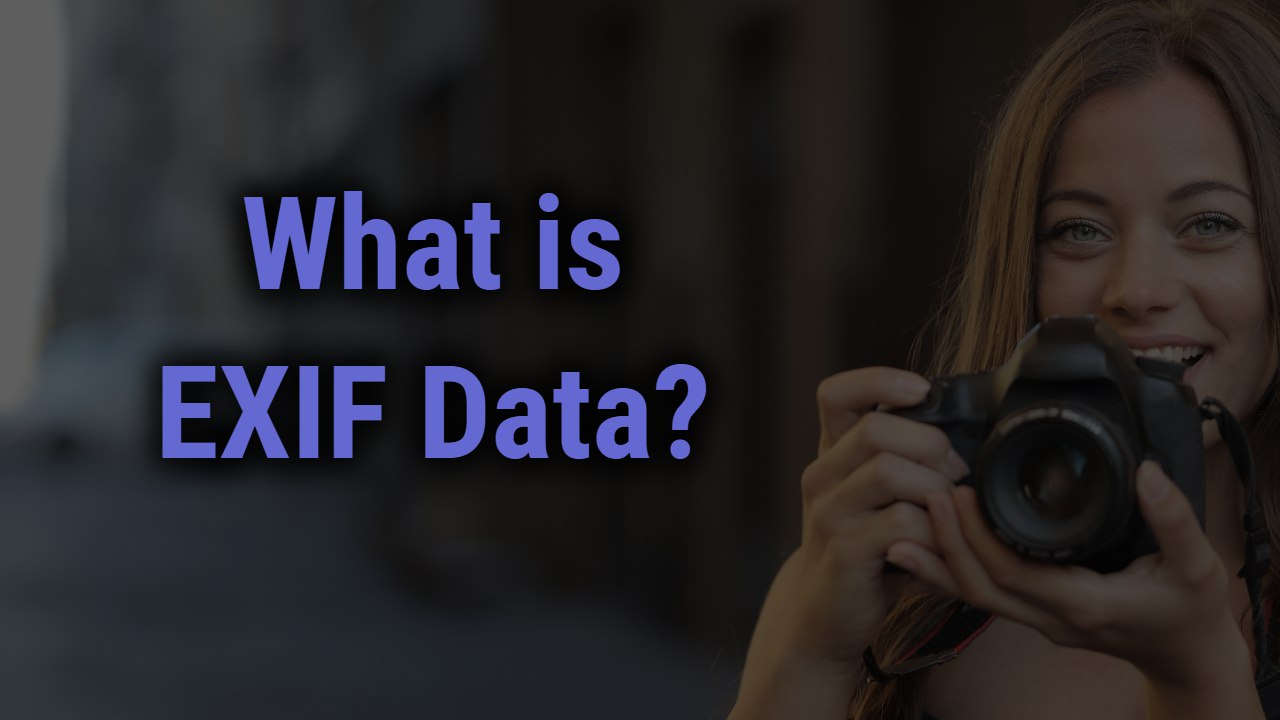 What is EXIF Data